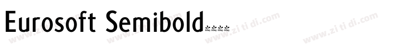 Eurosoft Semibold字体转换